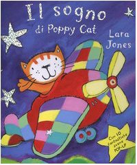 Il sogno di Poppy Cat. Libro pop-up book