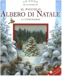 Un salto nella storia di «Il piccolo albero di Natale». Libro 3D book