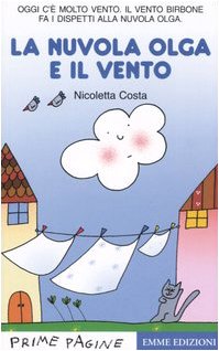 La nuvola Olga e il vento (Prime pagine) Novels & Short Stories