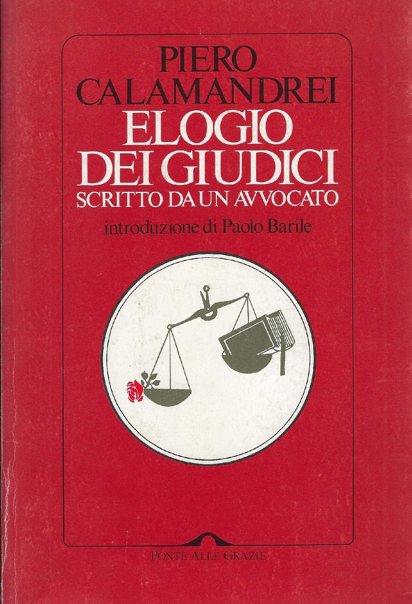Elogio dei giudici scritto da un avvocato book
