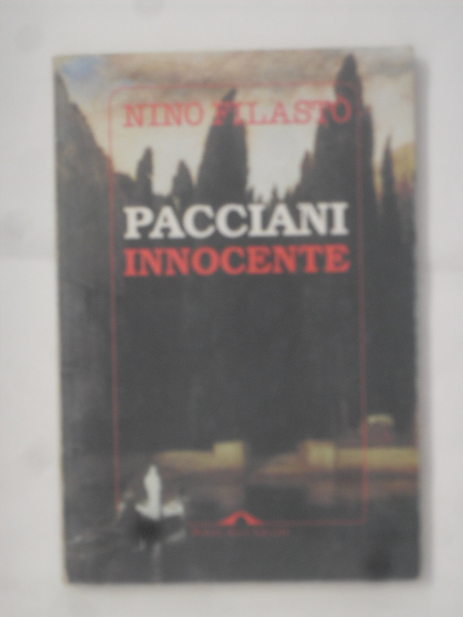 Pacciani innocente (Letture) Social Sciences