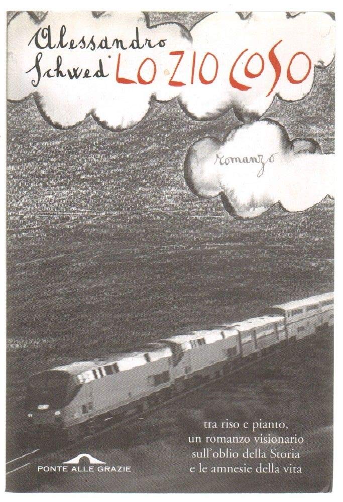 Lo zio Coso (Romanzi) Contemporary literature