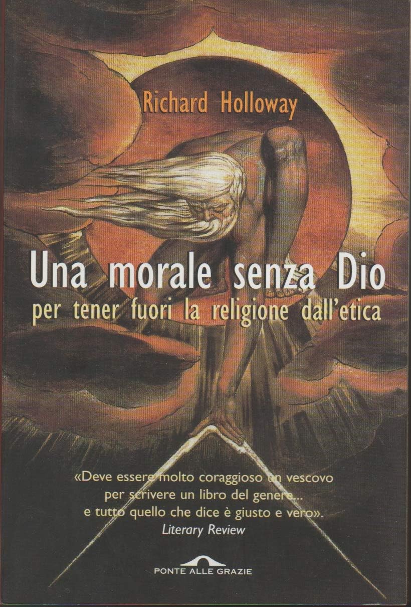 Una morale senza Dio per tenere fuori la religione dall'etica Philosophy