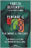 Pensare Il '68 per Capire Il Presen cd