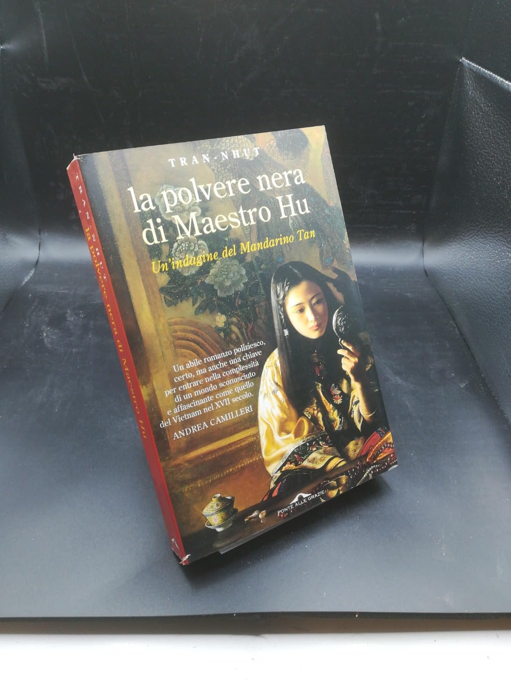 La polvere nera di maestro Hu. Un'indagine del mandarino Tan (Romanzi) Historical Fiction