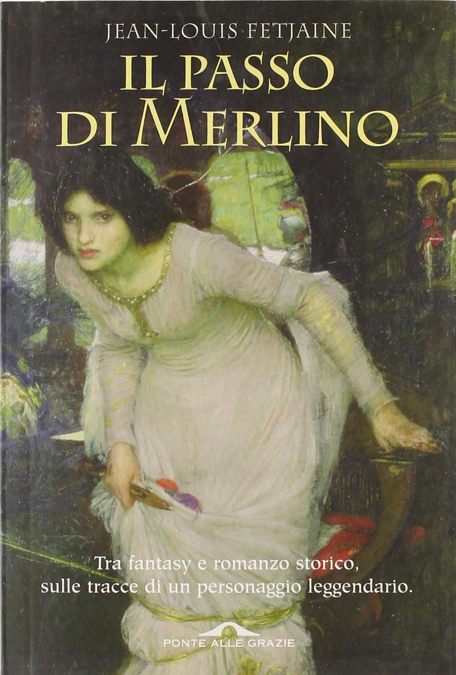 Il passo di Merlino (Romanzi) Contemporary literature