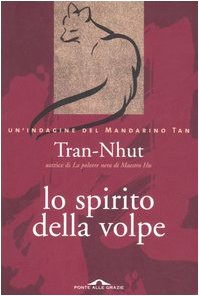 Lo spirito della volpe. Un indagine del mandarino Tan book