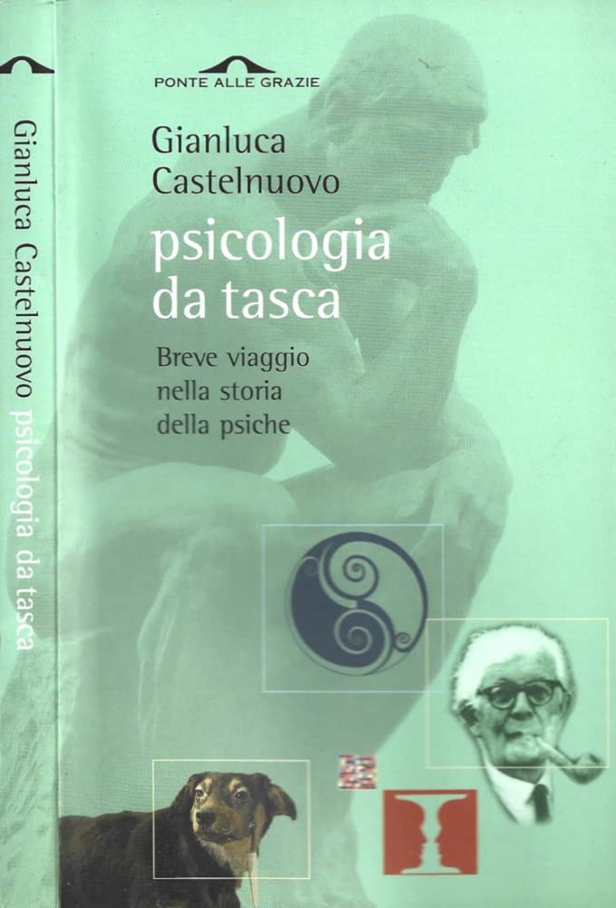 Psicologia da tasca. Breve viaggio nella storia della psiche Psychology