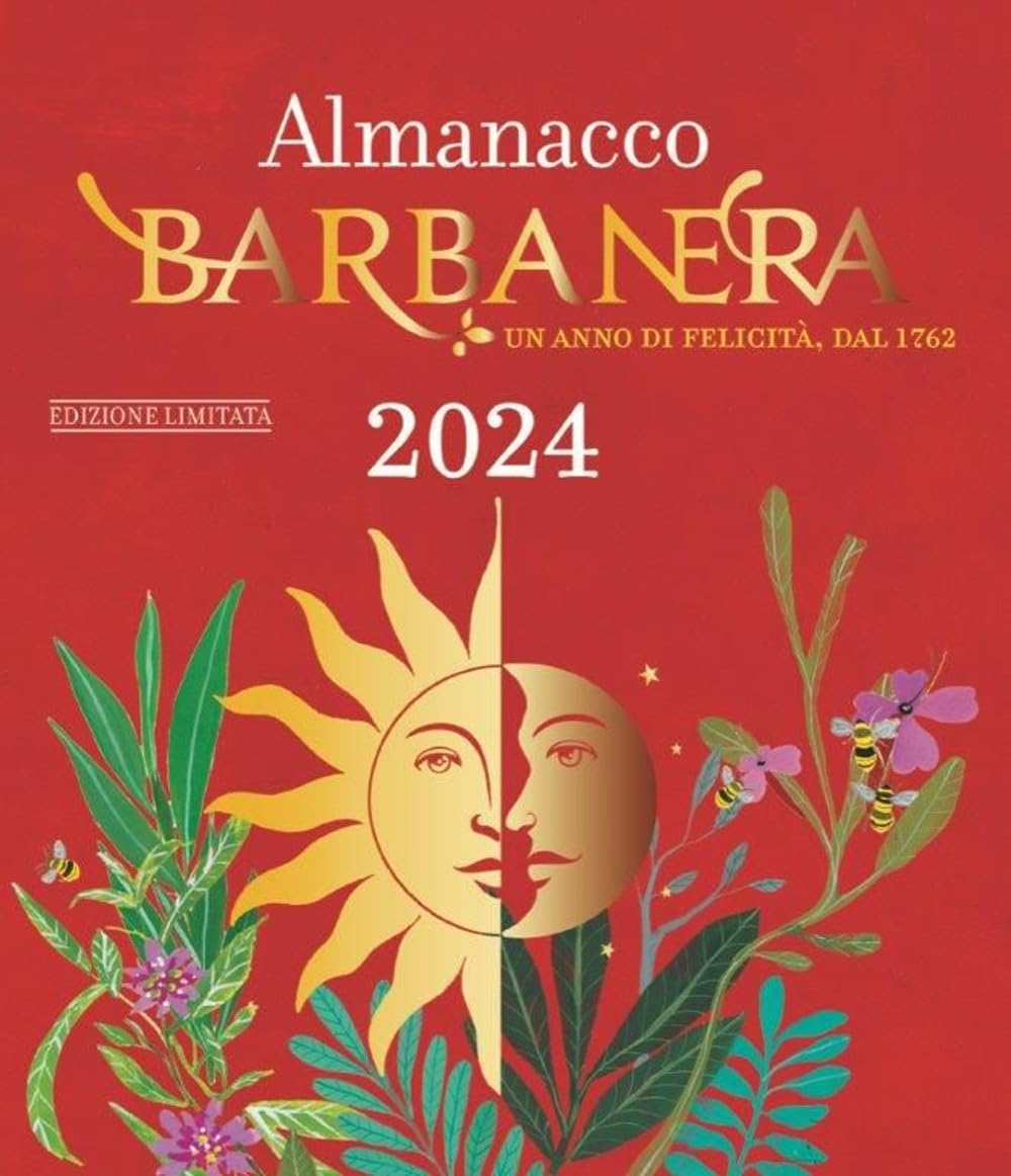 Almanacco Barbanera 2024. Un anno di felicità, dal 1762. Ediz. limitata book