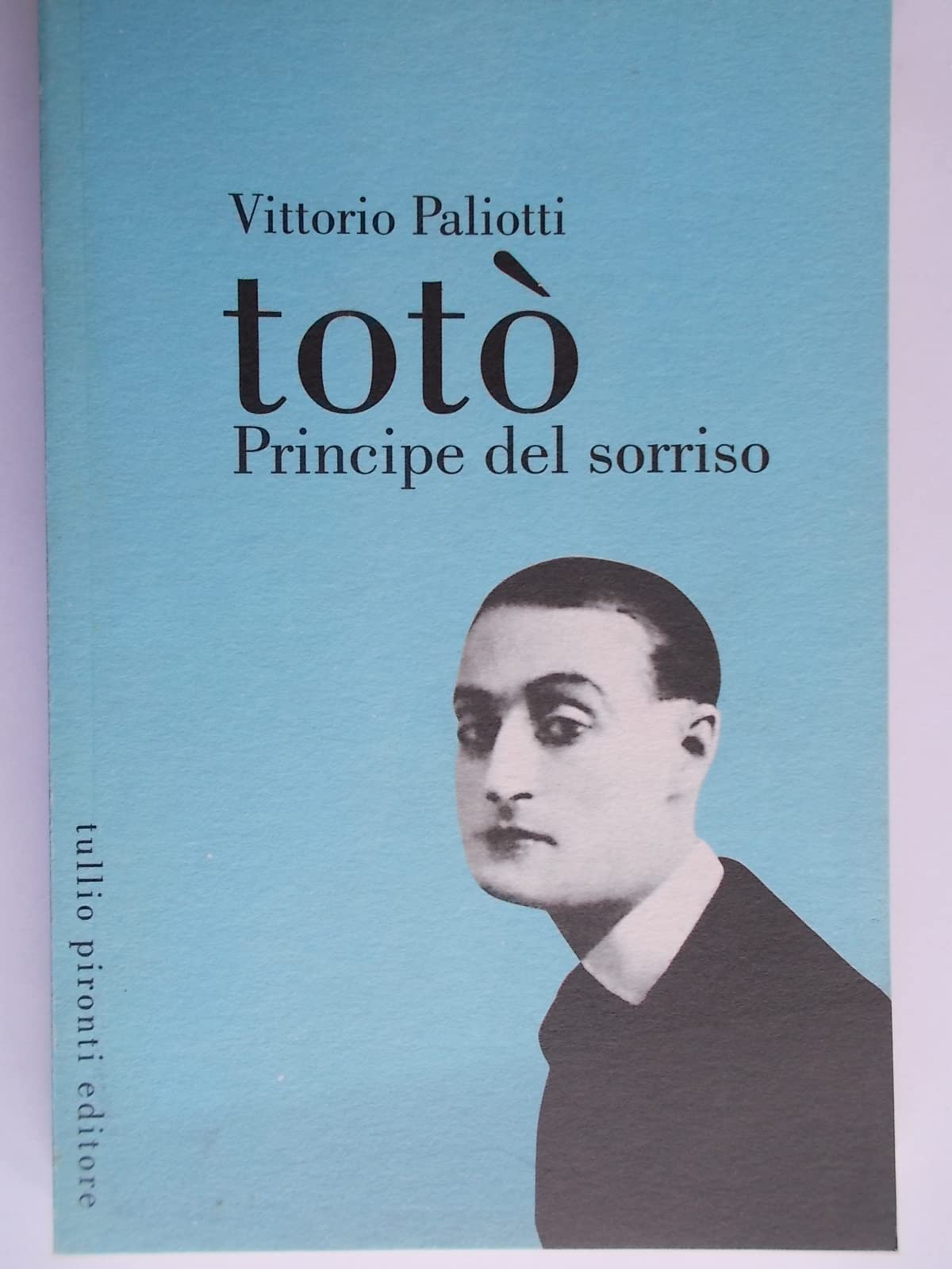 Totò. Principe del sorriso book