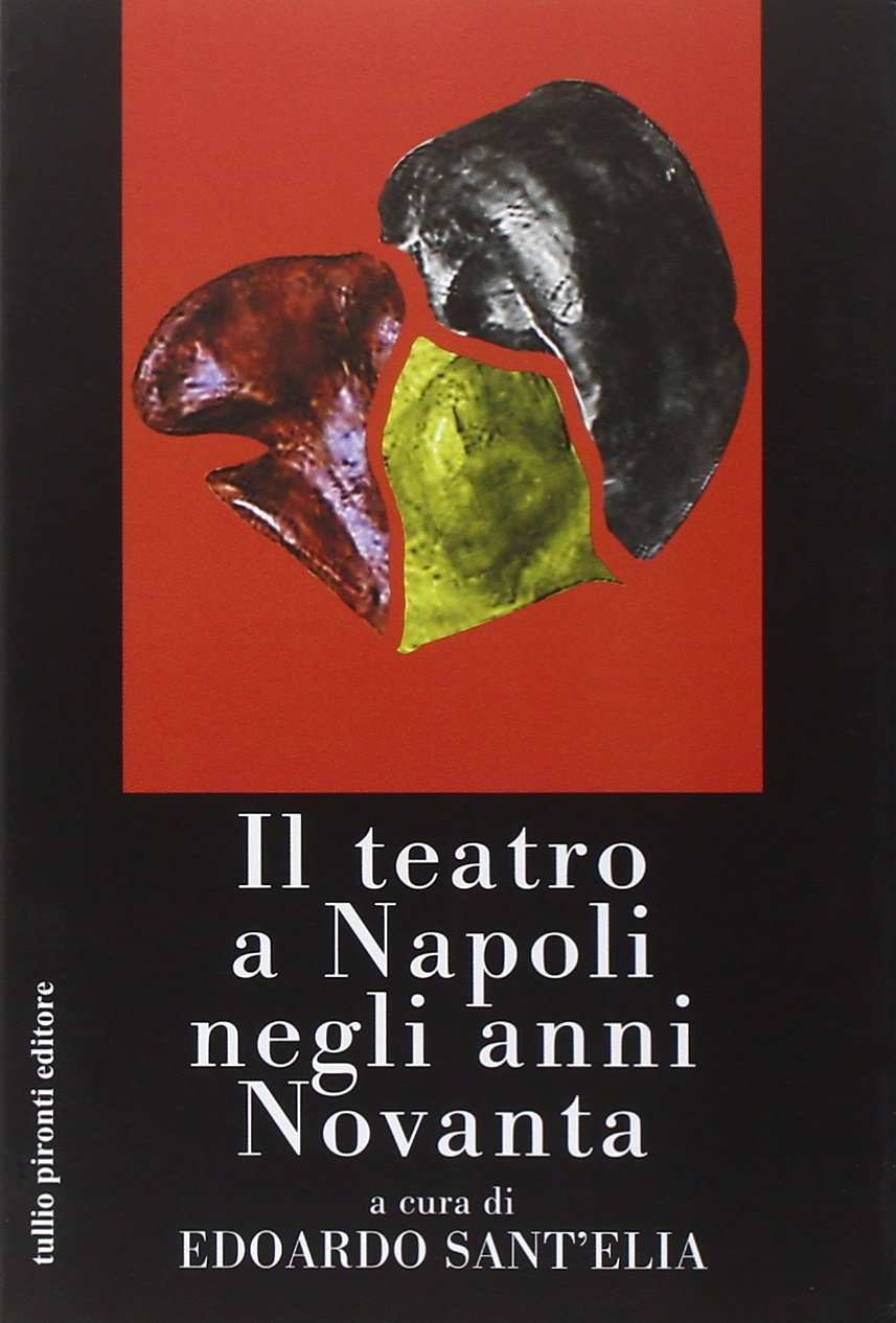Il teatro a Napoli negli anni Novanta book
