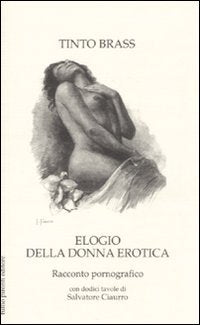 Elogio della donna erotica. Racconto pornografico book