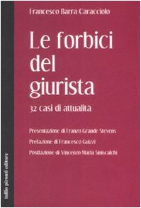 Le forbici del giurista. 32 casi di attualità book