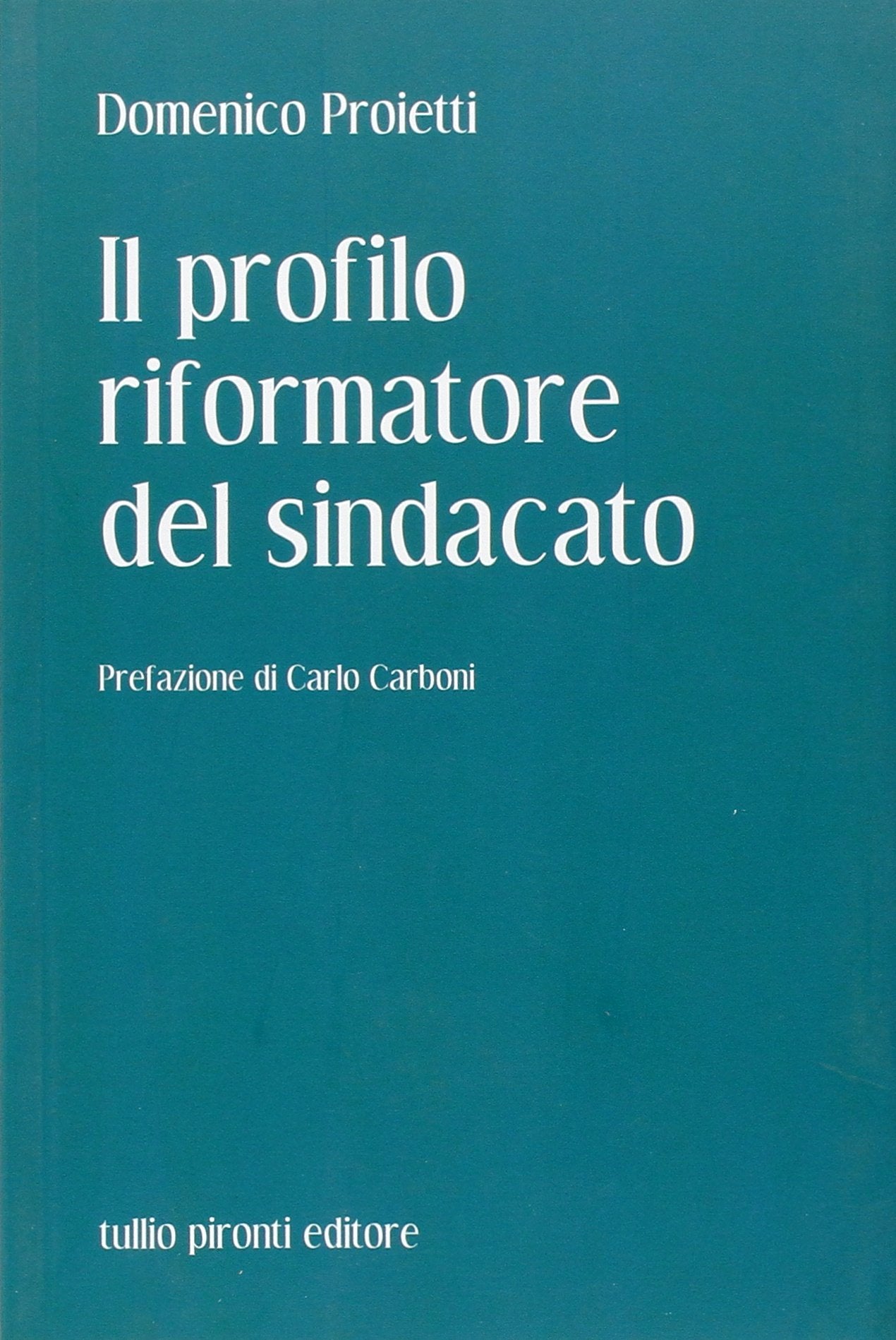 Il profilo riformatore del sindacato book