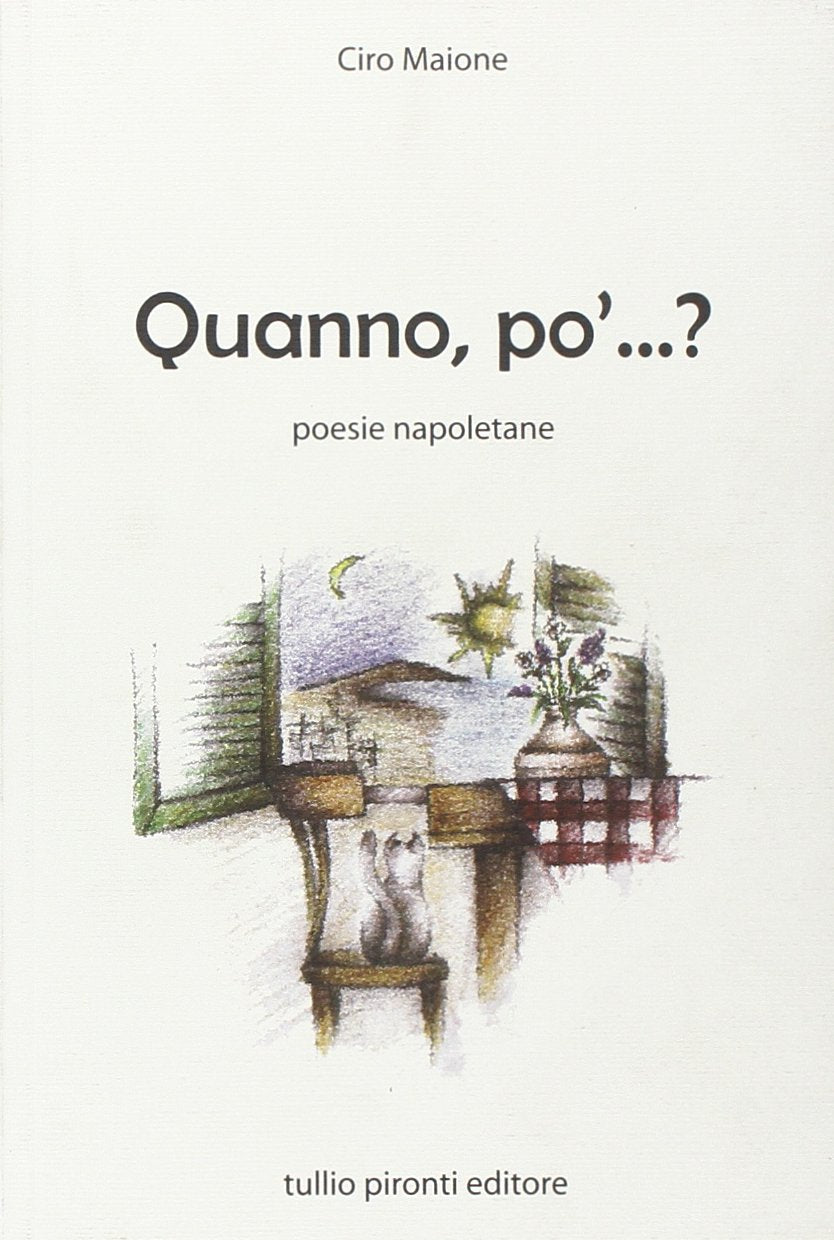 Quanno, po'...? Poesie napoletane Poetry