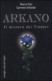 Arkano. Il mistero del Tindari book