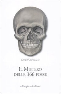 Il mistero delle 366 fosse Contemporary literature