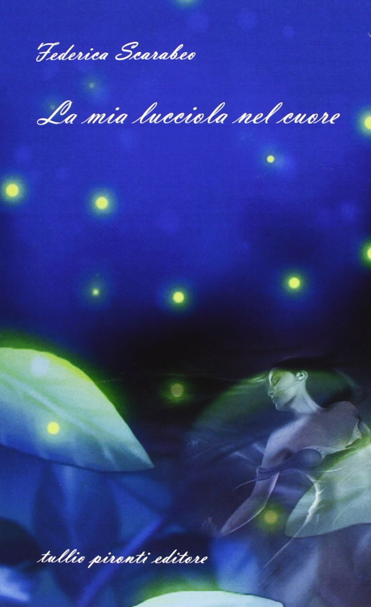 La mia lucciola nel cuore Contemporary literature