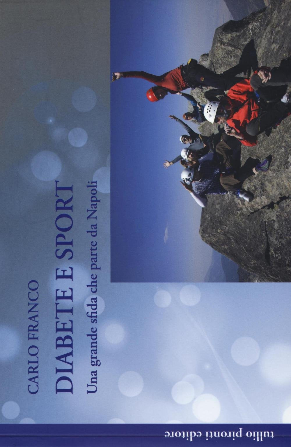Diabete e sport. Una grande sfida che parte da Napoli book