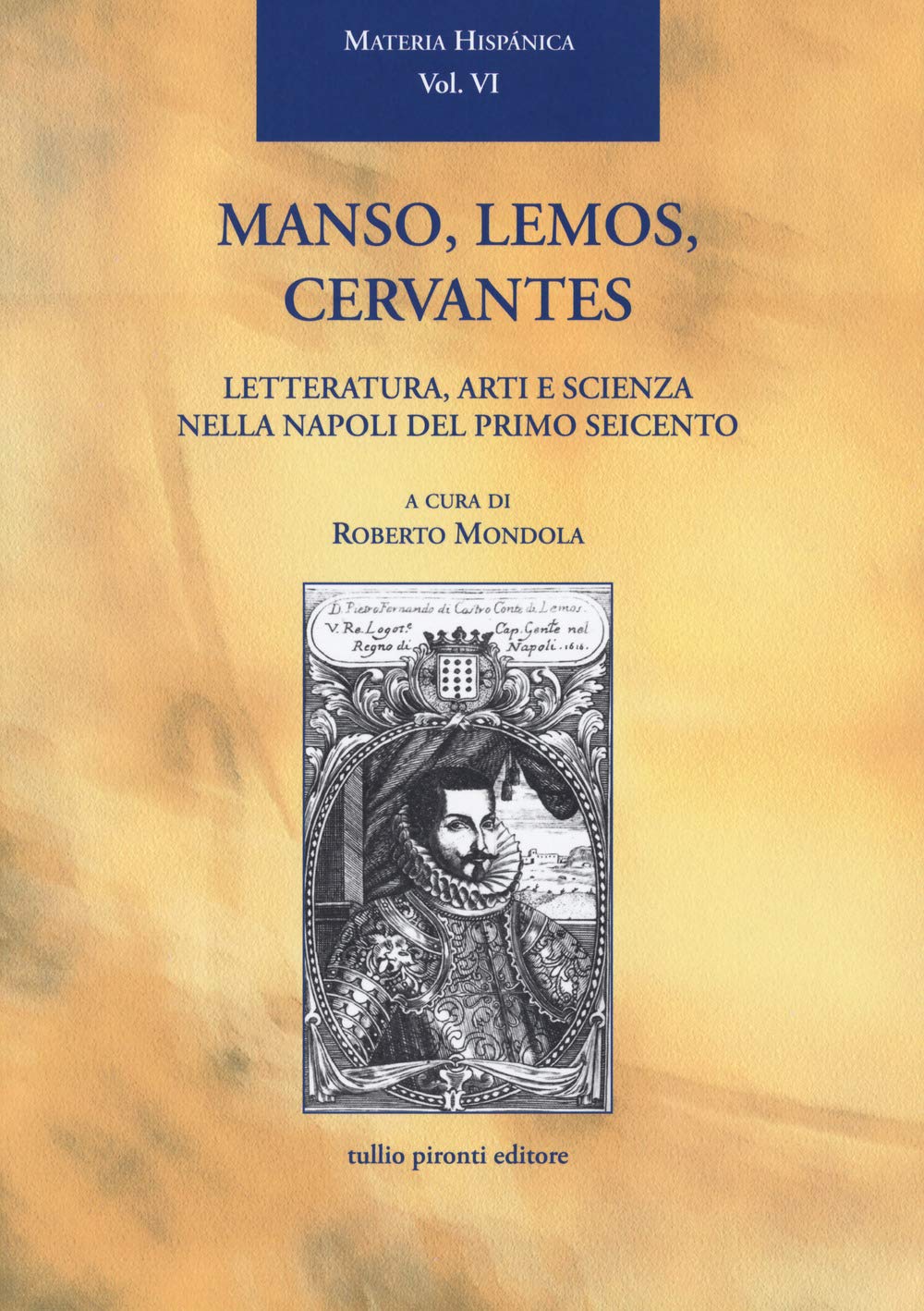 Manso, Lemos, Cervantes. Letteratura, arti e scienza nella Napoli del primo Seicento book