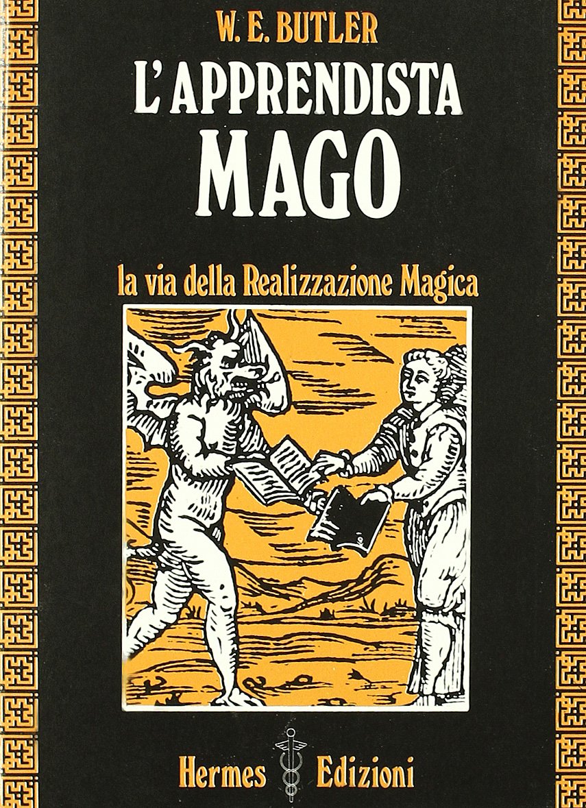 L'apprendista mago. La via della realizzazione magica book