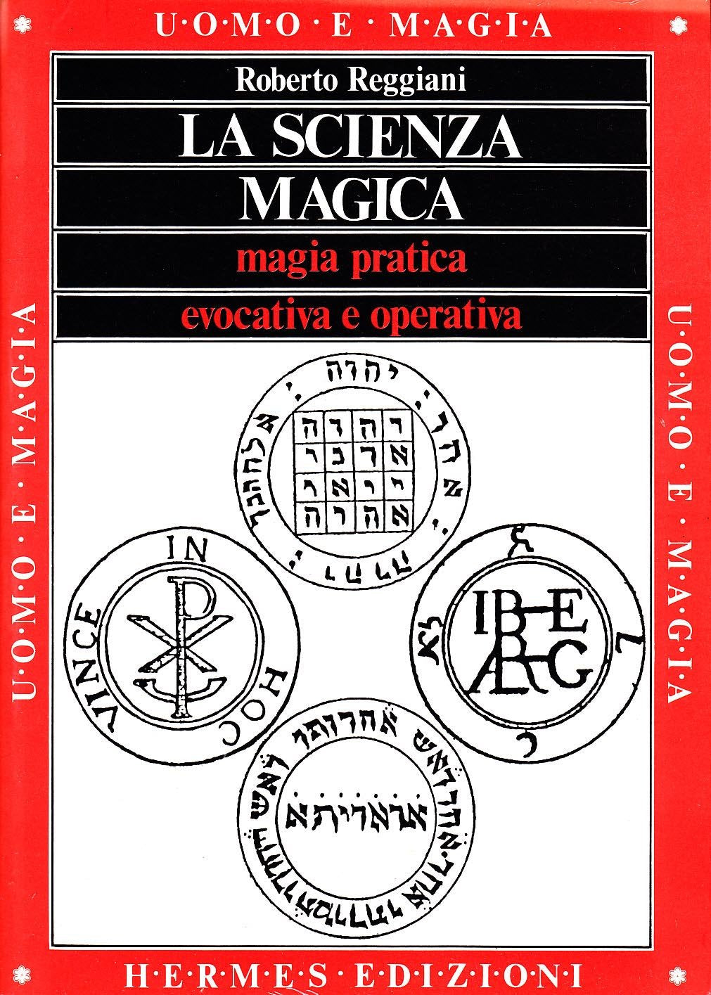 La scienza magica. Magia pratica evocativa e operativa book