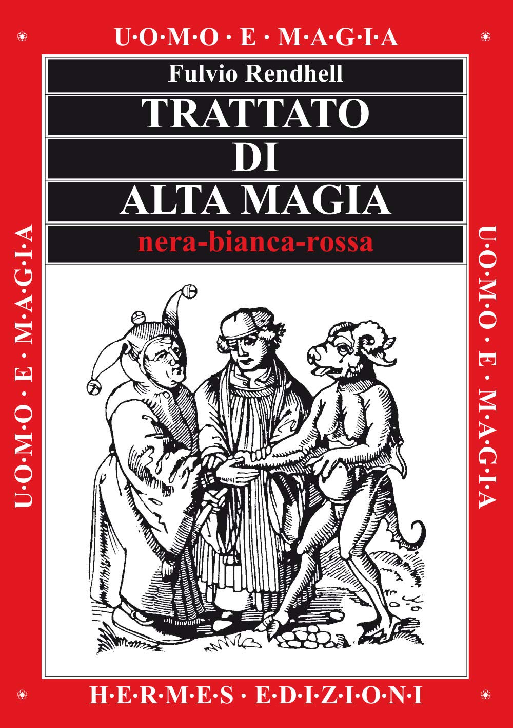 Trattato di alta magia nera, bianca, rossa Social Sciences