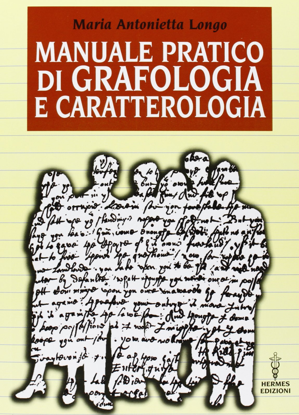 Manuale pratico di grafologia e caratterologia Religion & Esotericism