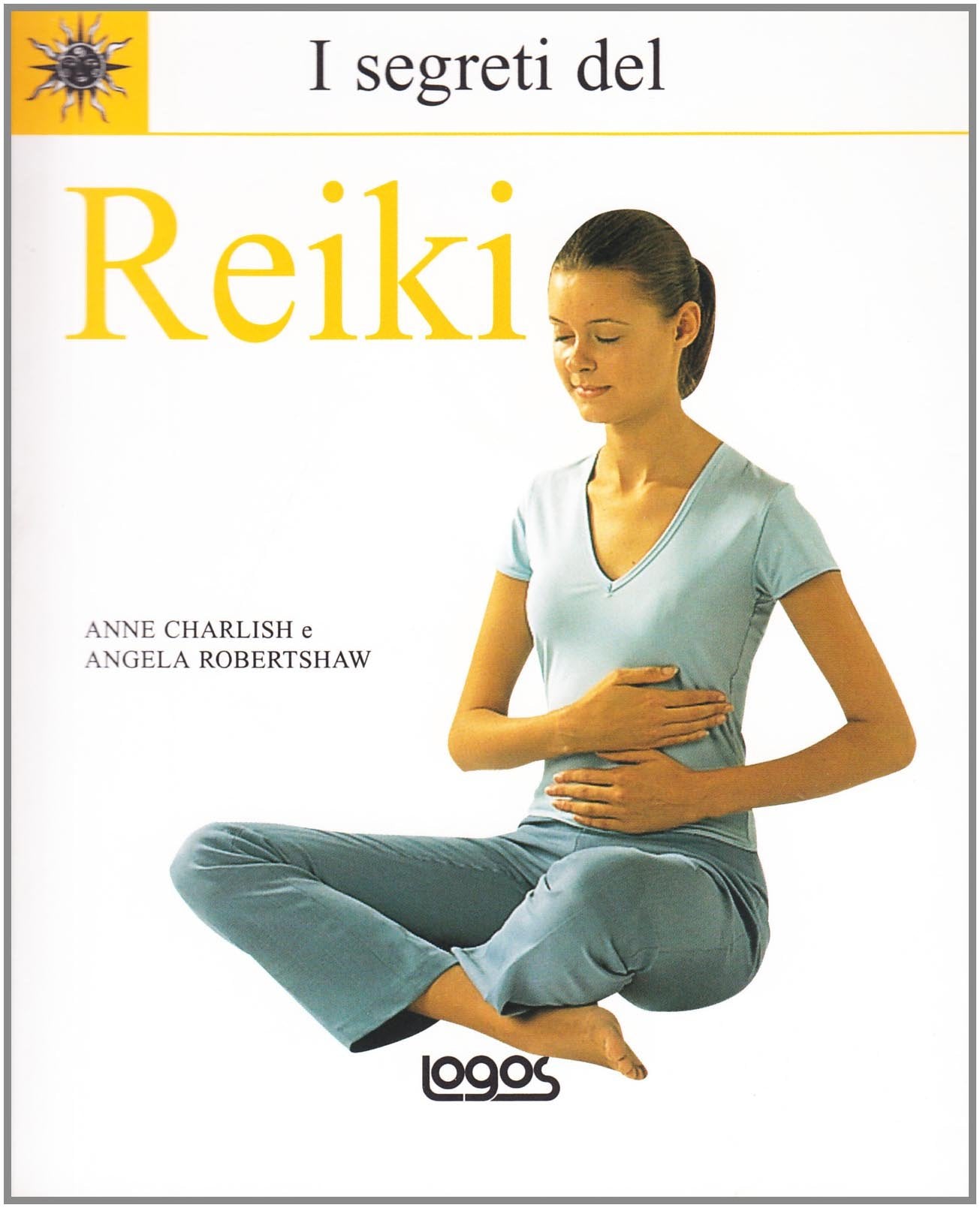 I segreti del reiki. Ediz. illustrata book