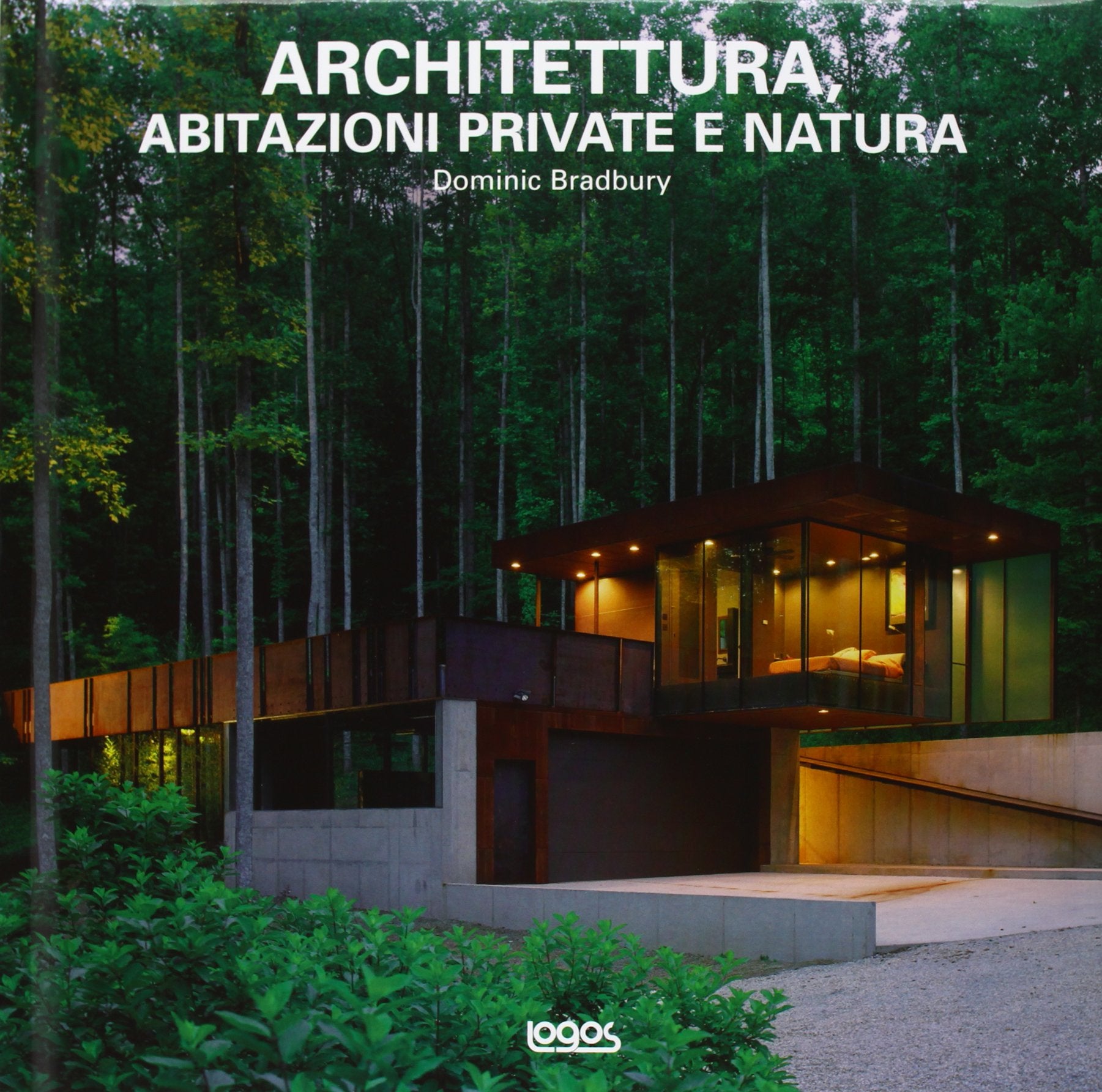 Architettura, abitazioni private e natura. Ediz. illustrata book