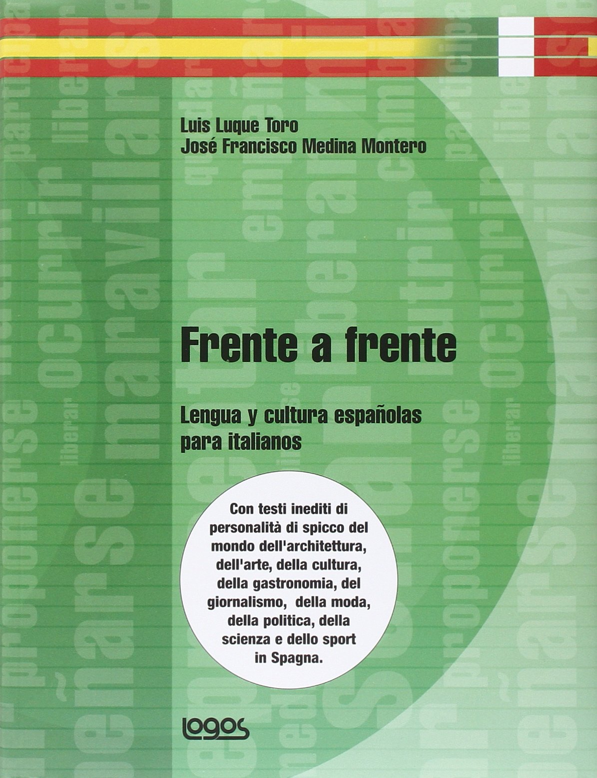 Frente a frente lengua y cultura. Per le Scuole superiori. Ediz. illustrata (Vol. 1) book