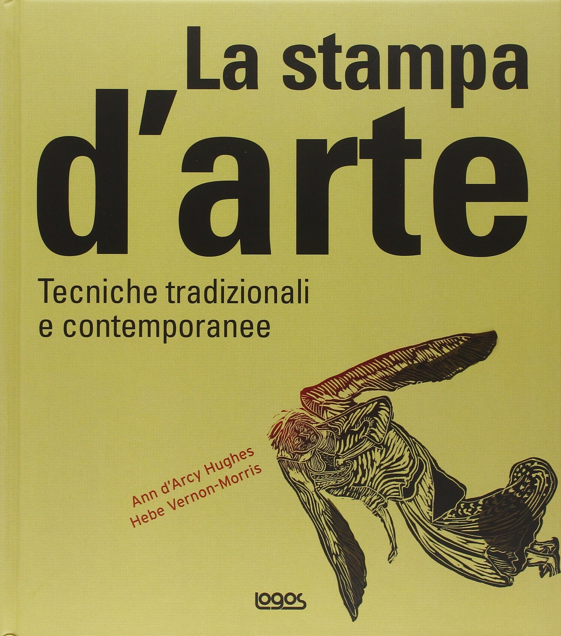 Printmaking. Traditional and contemporary techniques. Ediz. italiana book