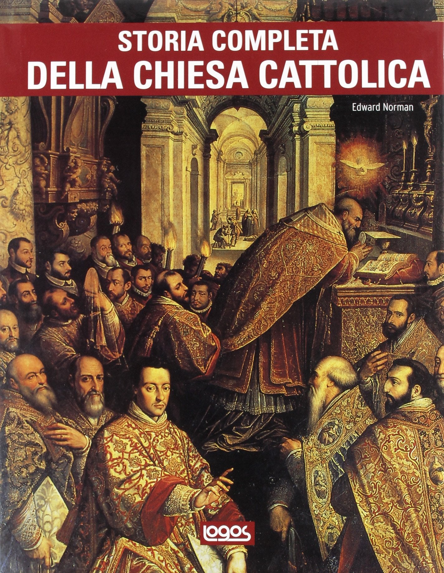Storia completa della chiesa cattolica. Ediz. illustrata book