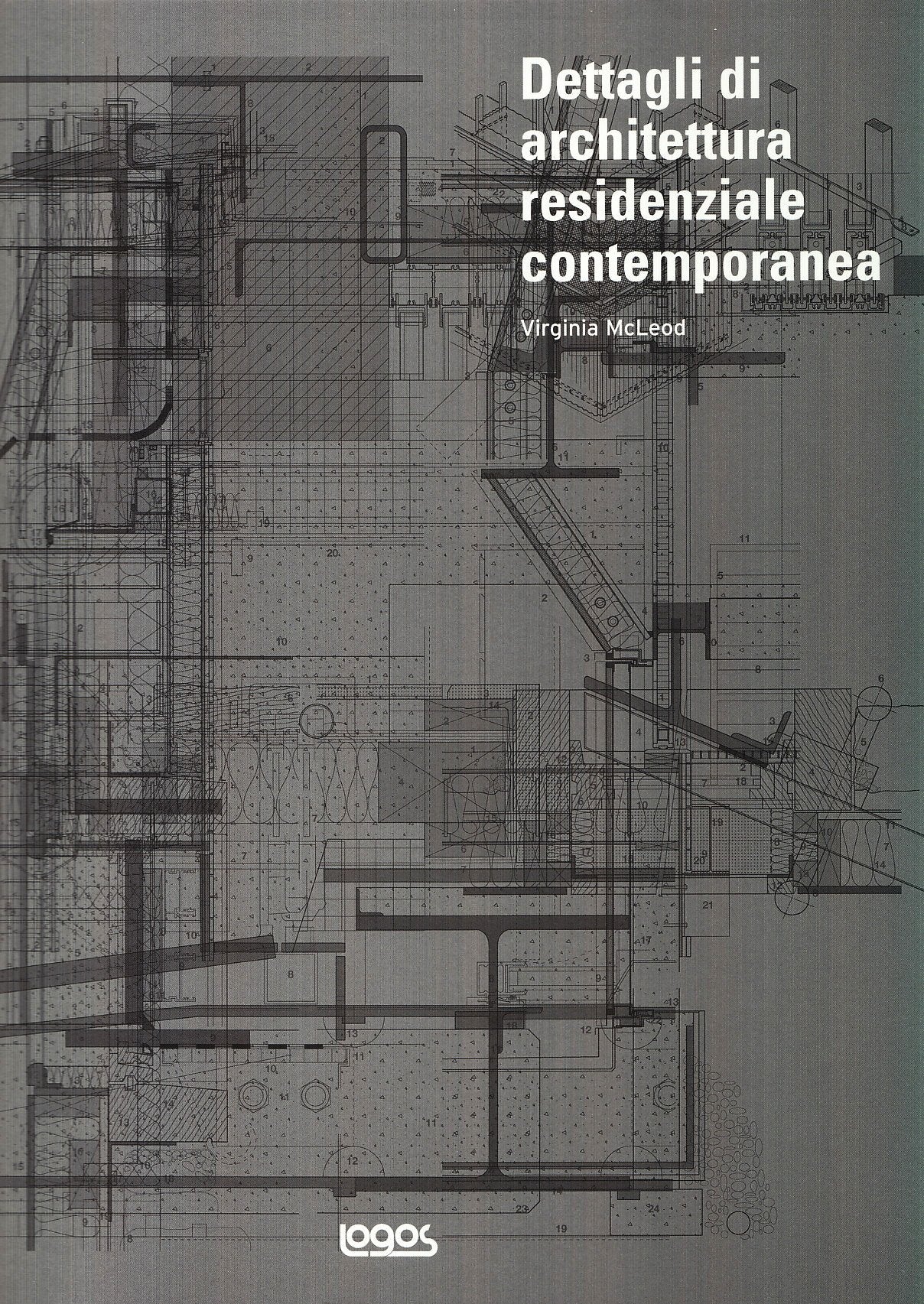 Dettagli di architettura residenziale contemporanea. Ediz. illustrata. Con CD-ROM book