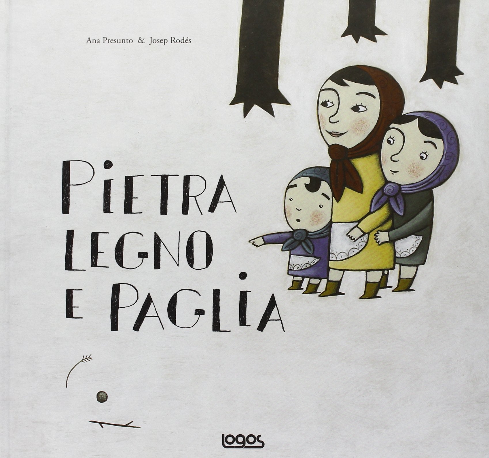 Pietra, legno e paglia. Ediz. illustrata book