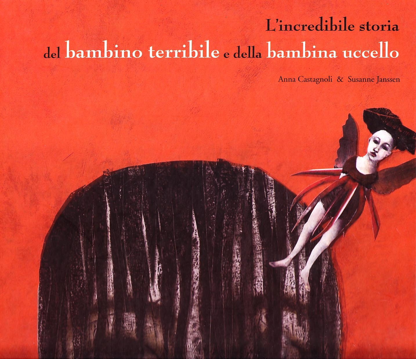 L'incredibile storia del bambino terribile. Ediz. illustrata book