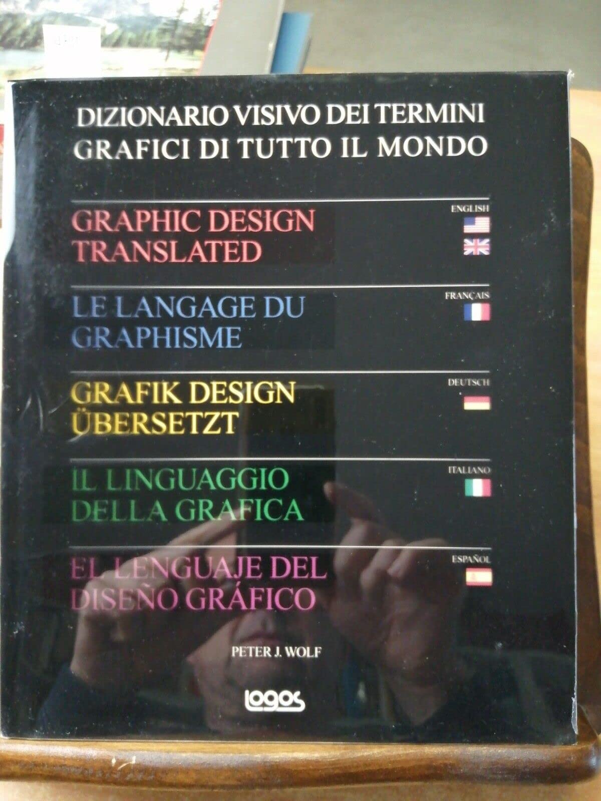 Il linguaggio della grafica. Ediz. italiana, inglese, francese, tedesca e spagnola book
