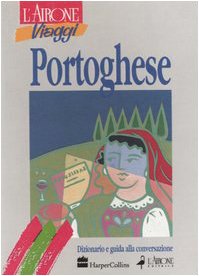 Portoghese. Dizionario e guida alla conversazione (Guide alla conversazione) Leisure, Home & Garden