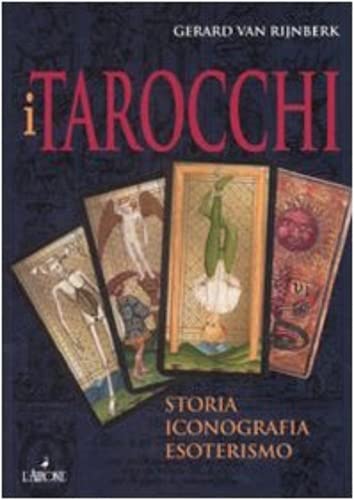 I tarocchi. Storia, iconografia, esoterismo book