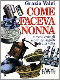 Come Faceva Nonna. Rimedi, Consigli cd