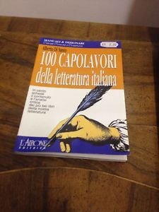 Cento capolavori della letteratura italiana (Manuali e dizionari) Contemporary literature