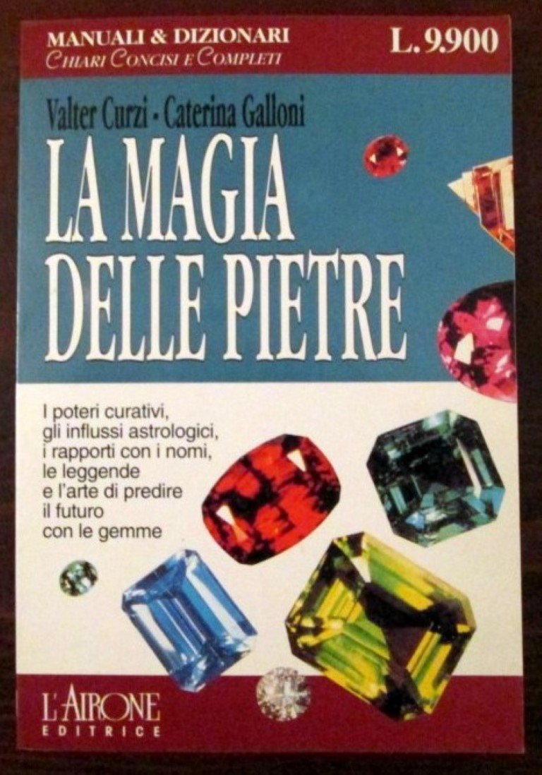 La magia delle pietre (Manuali e dizionari) Religion & Esotericism