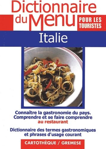 Italie: Pour comprendre et se faire comprendre au restaurant Books