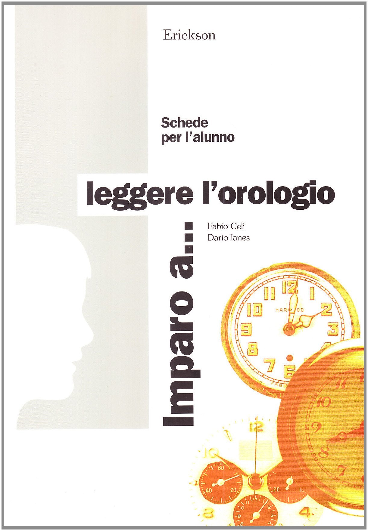 Imparo a... Leggere l'orologio book