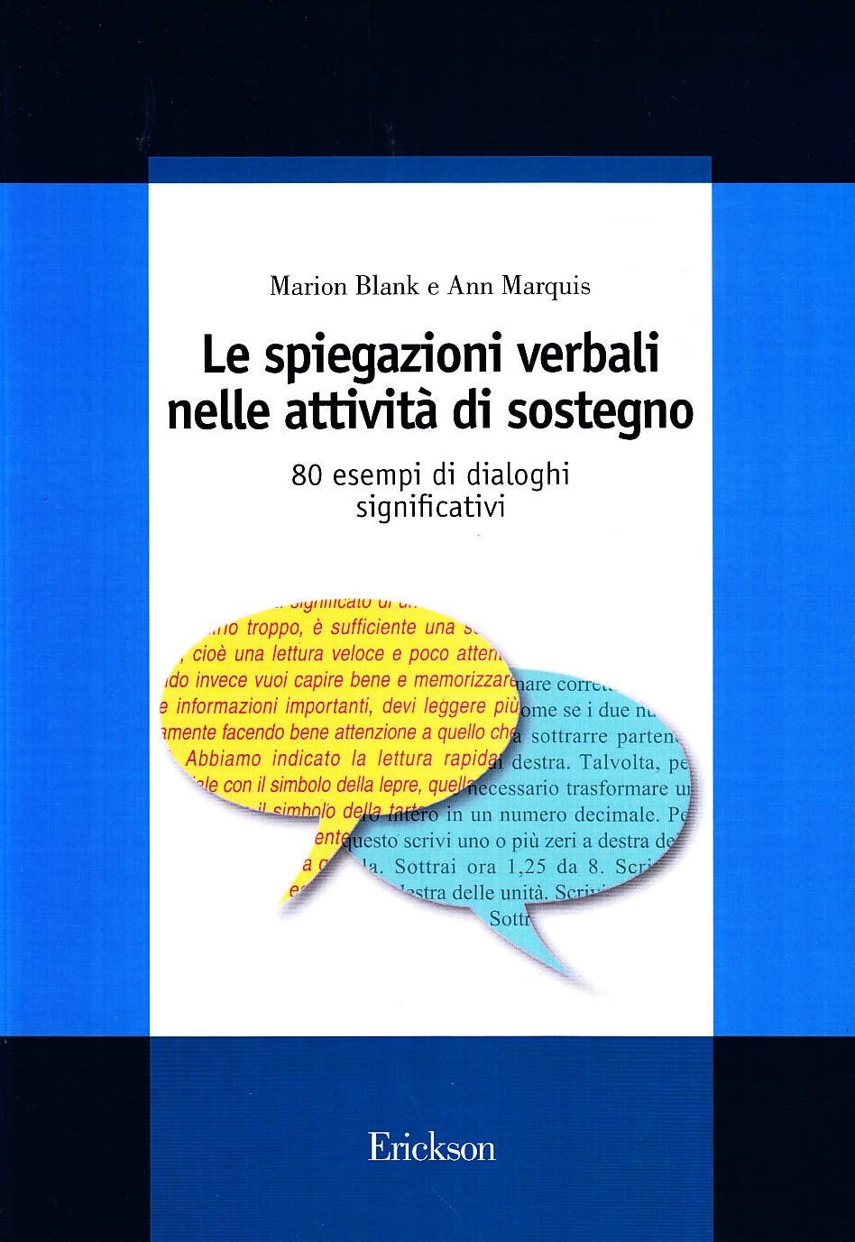 Le spiegazioni verbali nelle attività di sostegno. Ottanta esempi di dialoghi significativi book