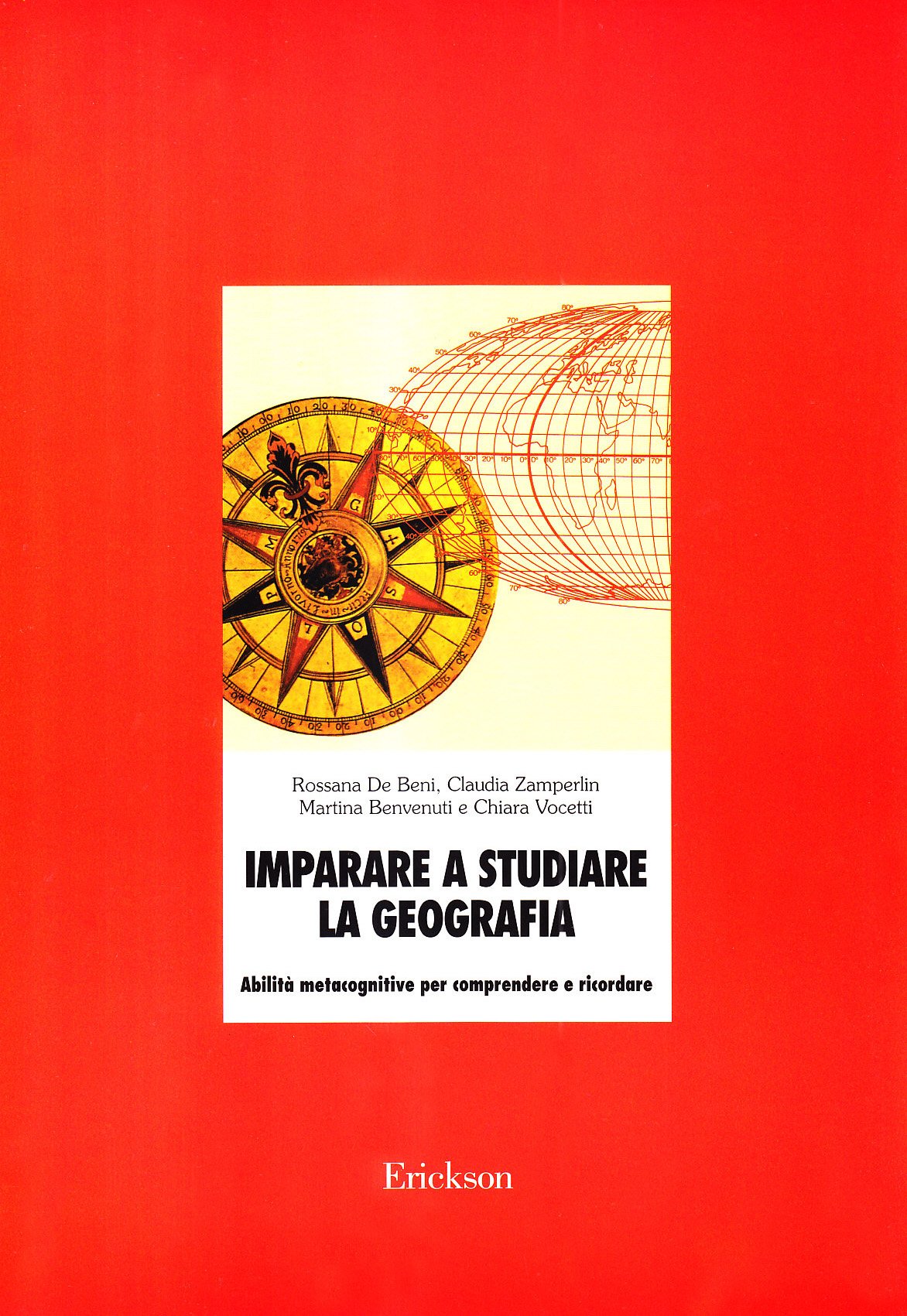 Imparare a studiare la geografia. Abilità metacognitive per comprendere e ricordare book