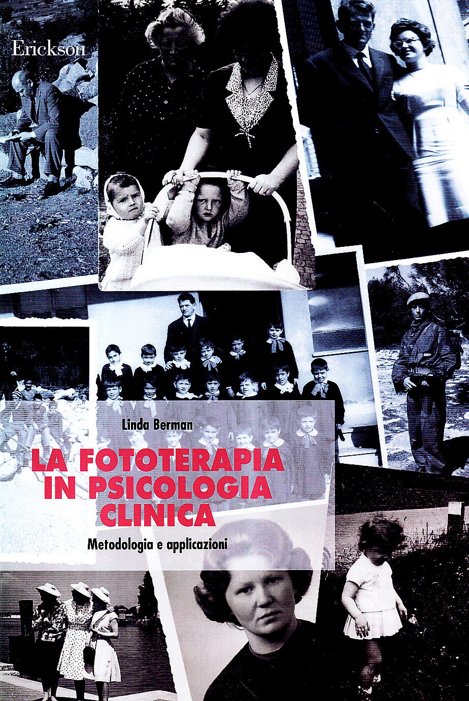 La fototerapia in psicologia clinica. Metodologia e applicazioni Medicine
