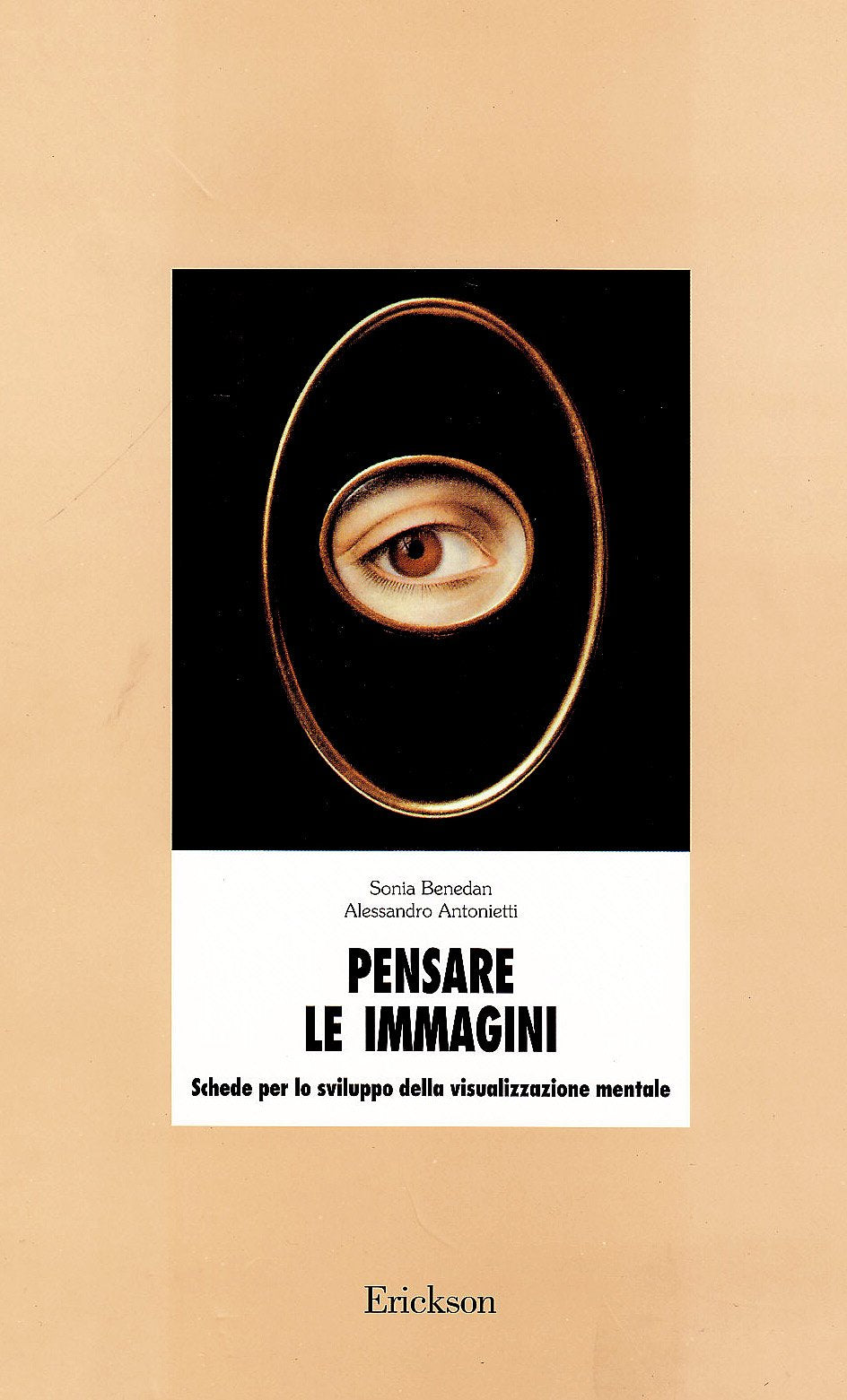 Pensare le immagini. Schede per lo sviluppo della visualizzazione mentale book