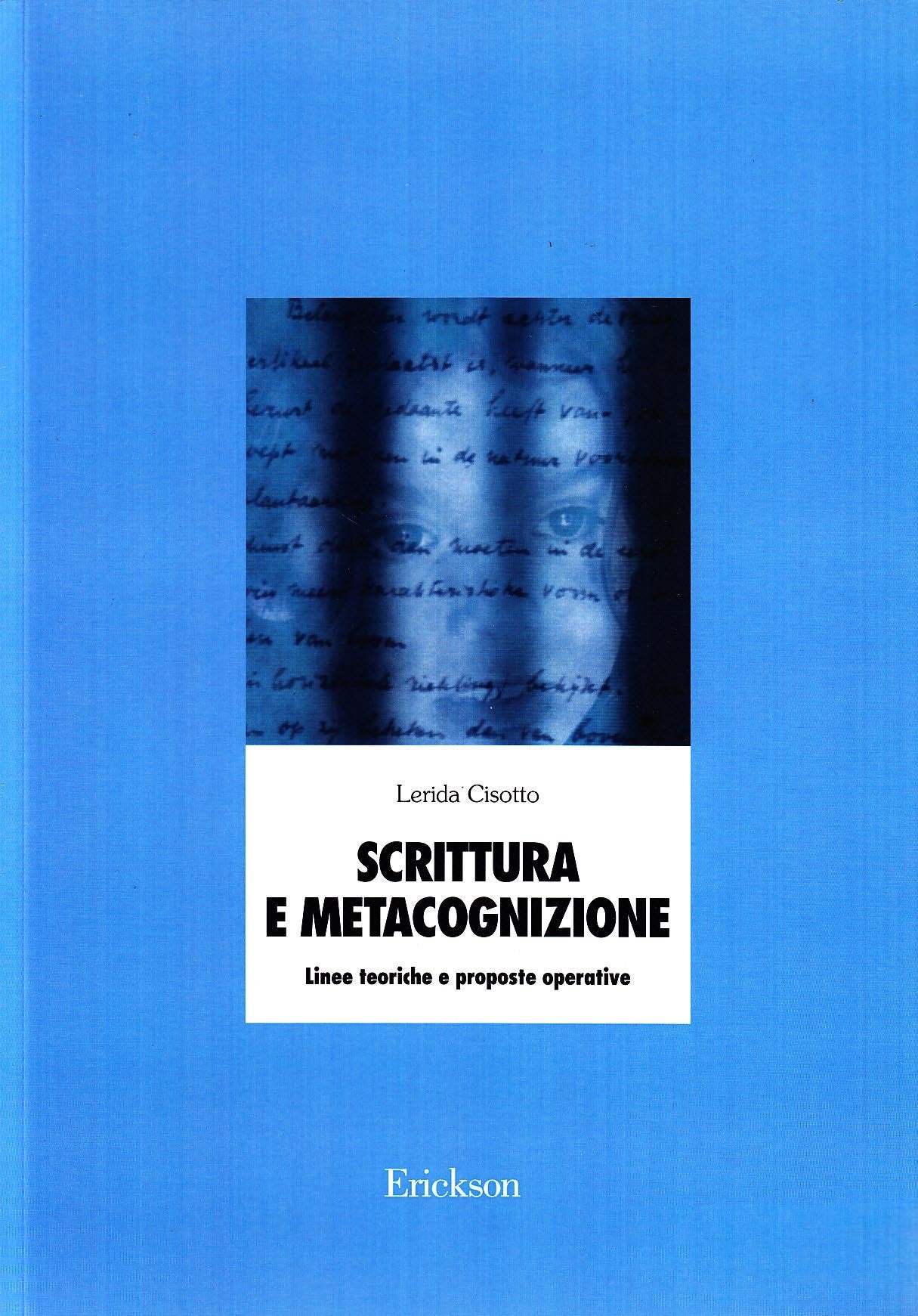 Scrittura e metacognizione. Linee teoriche e proposte operative (Materiali di recupero e sostegno) Foreign Languages ​​& Dictionaries