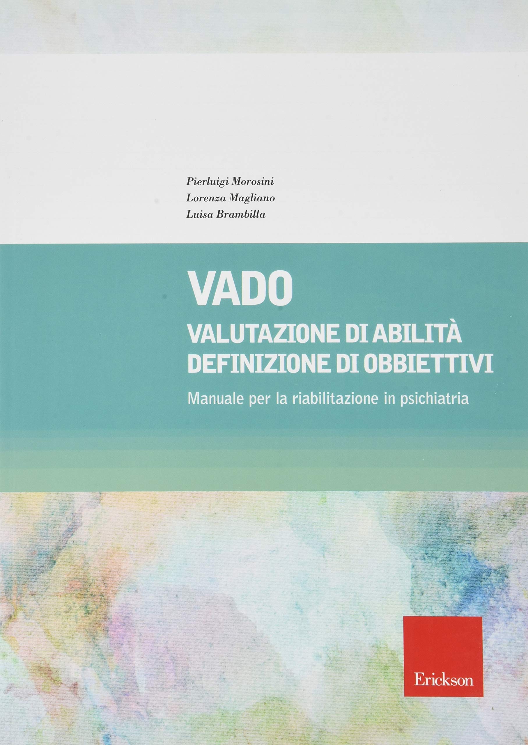 Vado. Manuale per la riabilitazione in psichiatria book